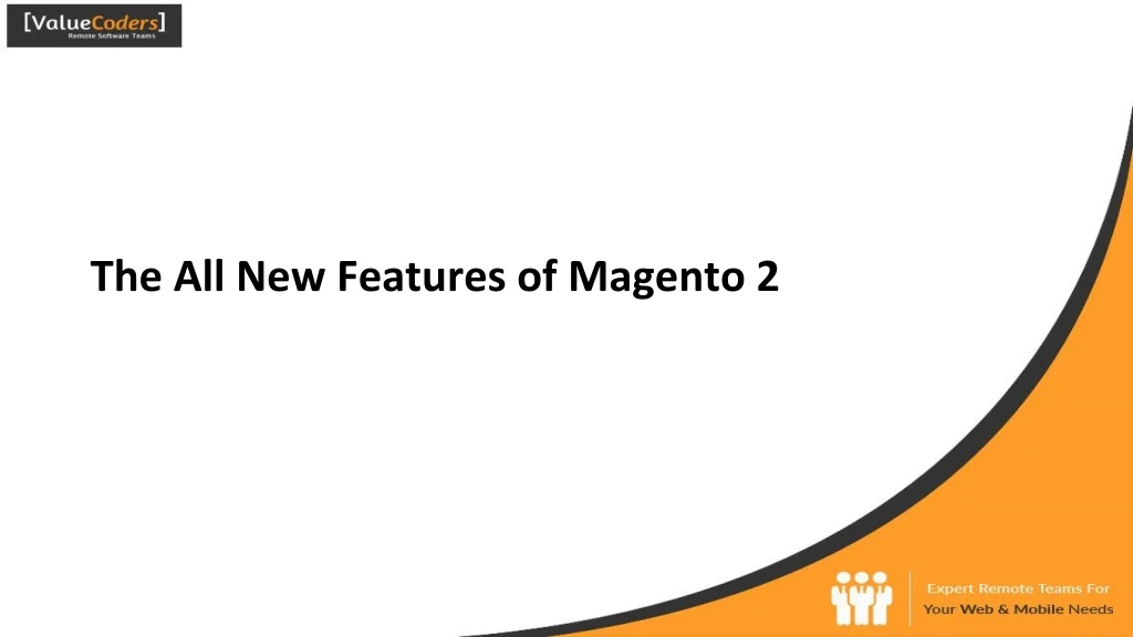 the all new features of magento 2