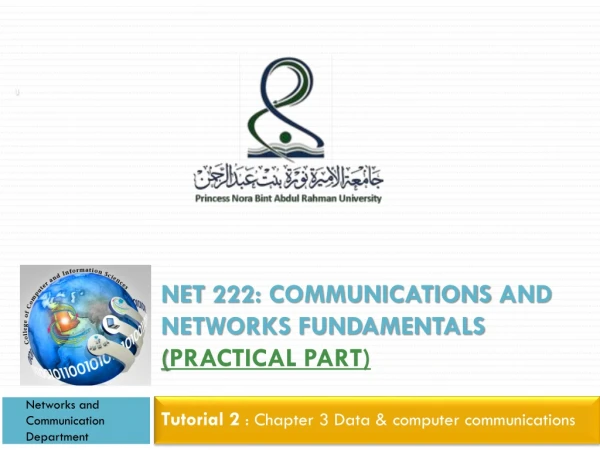 Net 222: Communications and networks fundamentals ( Practical Part)