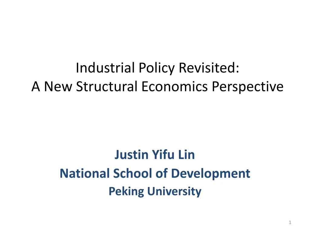 industrial policy revisited a new structural economics perspective