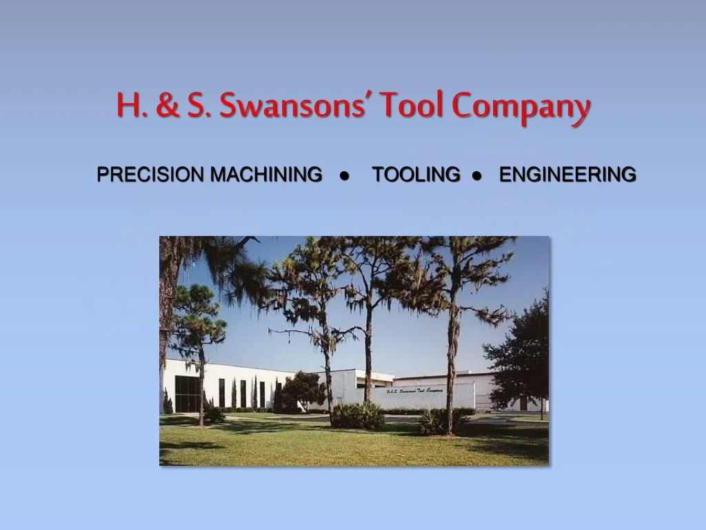 h s swansons tool company