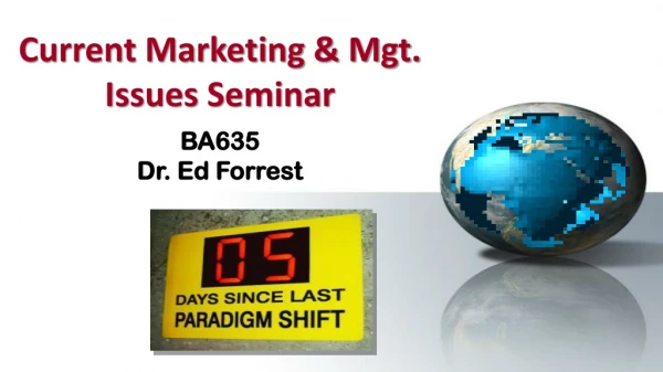 Current Marketing &amp; Mgt. Issues Seminar