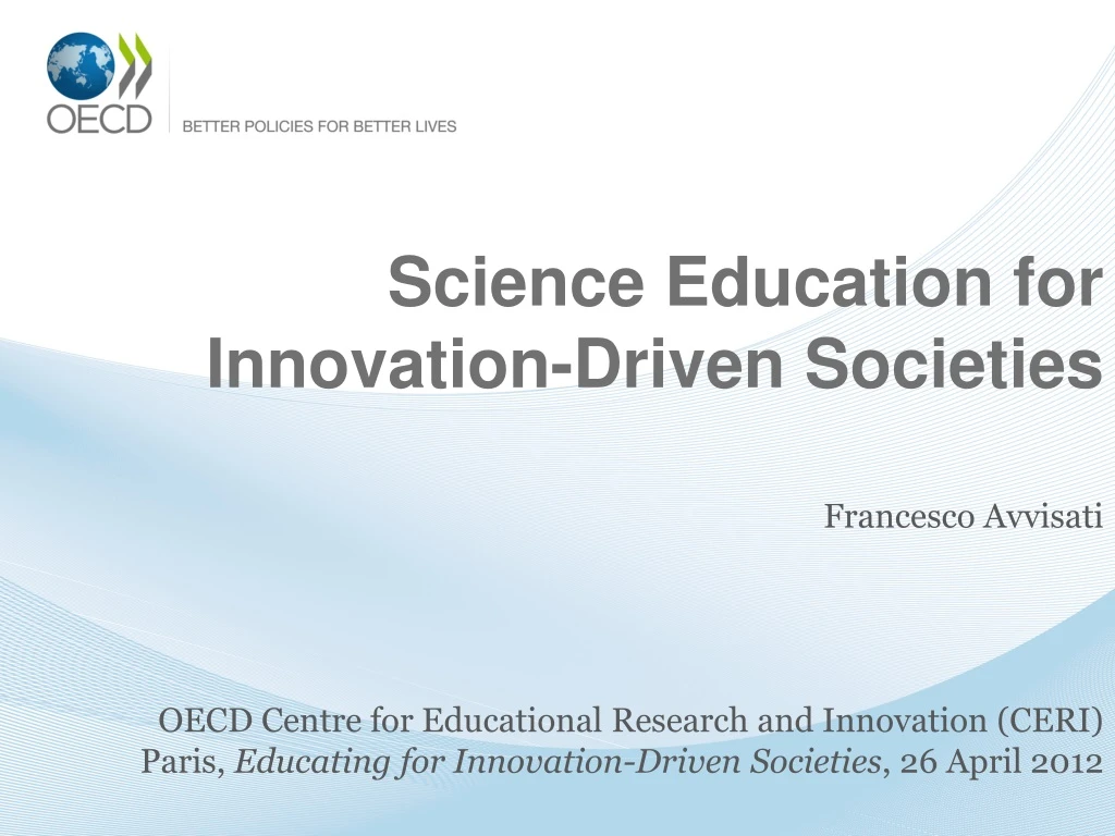 science education for innovation driven societies