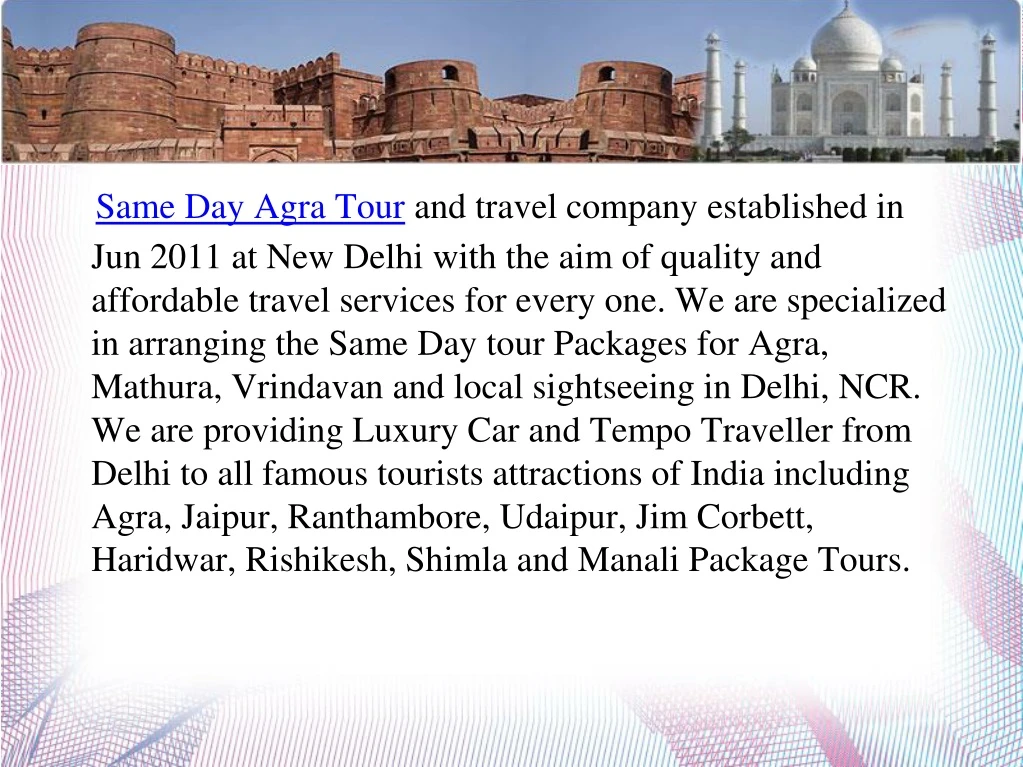 same day agra tour and travel company established