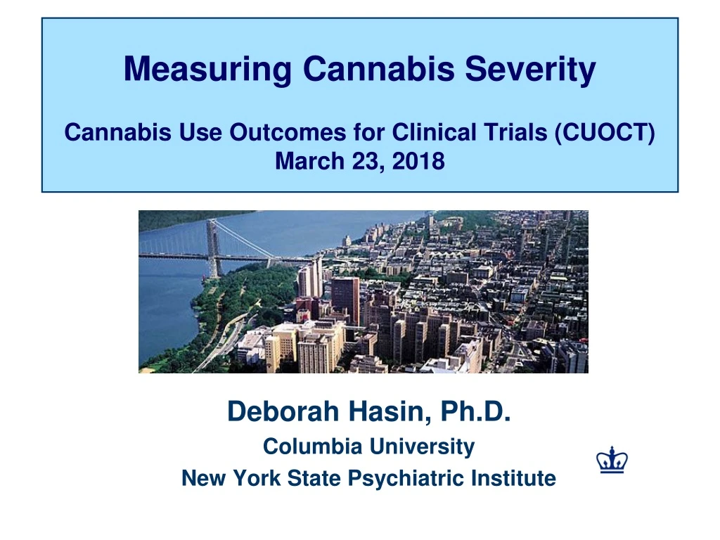 measuring cannabis severity cannabis use outcomes for clinical trials cuoct march 23 2018