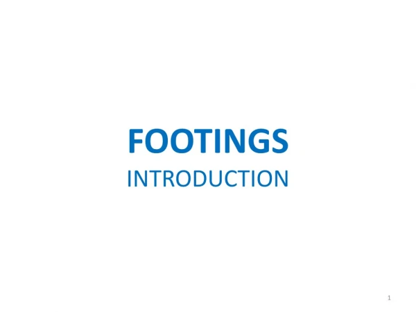 FOOTINGS INTRODUCTION