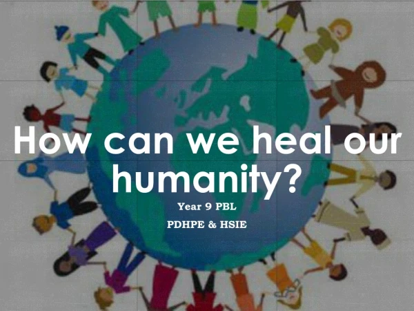 How can we heal our humanity?