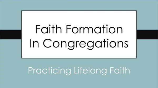 Faith Formation In Congregations