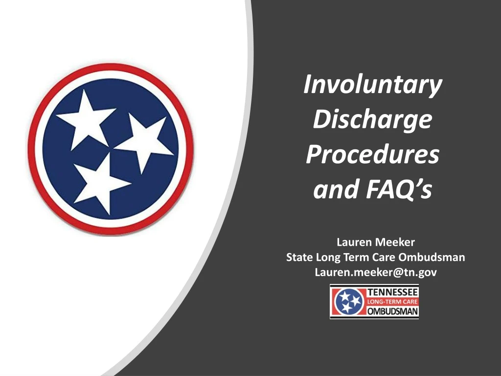 involuntary discharge procedures and faq s
