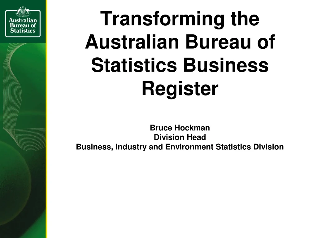 transforming the australian bureau of statistics