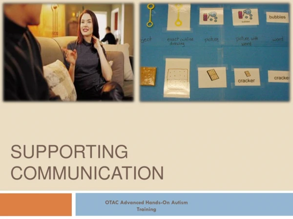 Supporting Communication