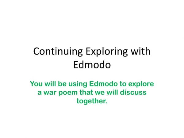 Continuing Exploring with Edmodo