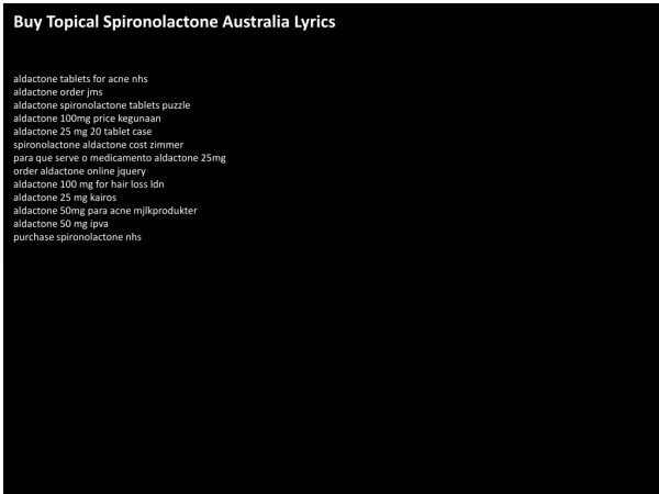 Buy Topical Spironolactone Australia Lyrics