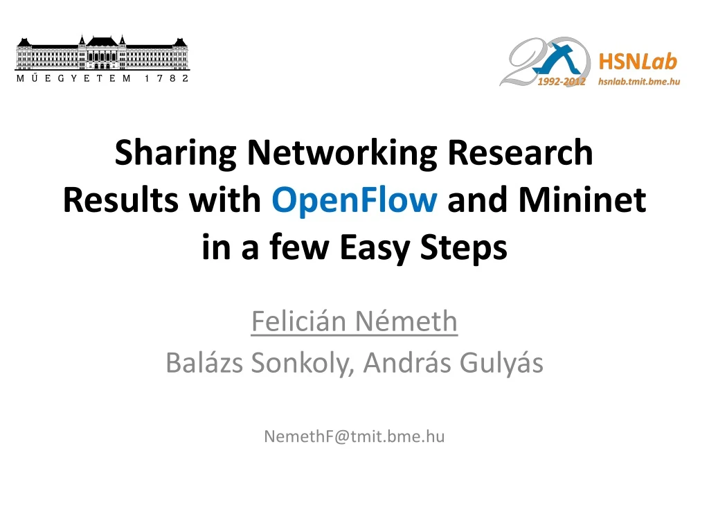 sharing networking research results with openflow and mininet in a few easy steps