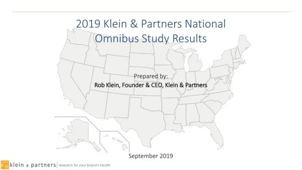 2019 Klein &amp; Partners National Omnibus Study Results