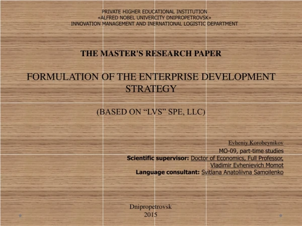 THE MASTER'S RESEARCH PAPER FORMULATION OF THE ENTERPRISE DEVELOPMENT STRATEGY