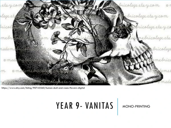 Year 9- Vanitas