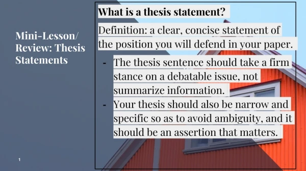 Mini-Lesson/ Review: Thesis Statements
