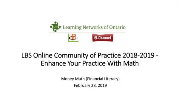 LBS Online Community of Practice 2018-2019 - Enhance Your Practice With Math