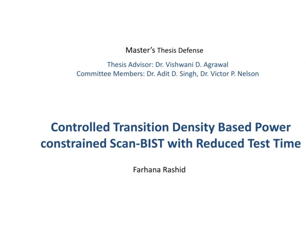 Controlled Transition Density Based Power constrained Scan-BIST with Reduced Test Time