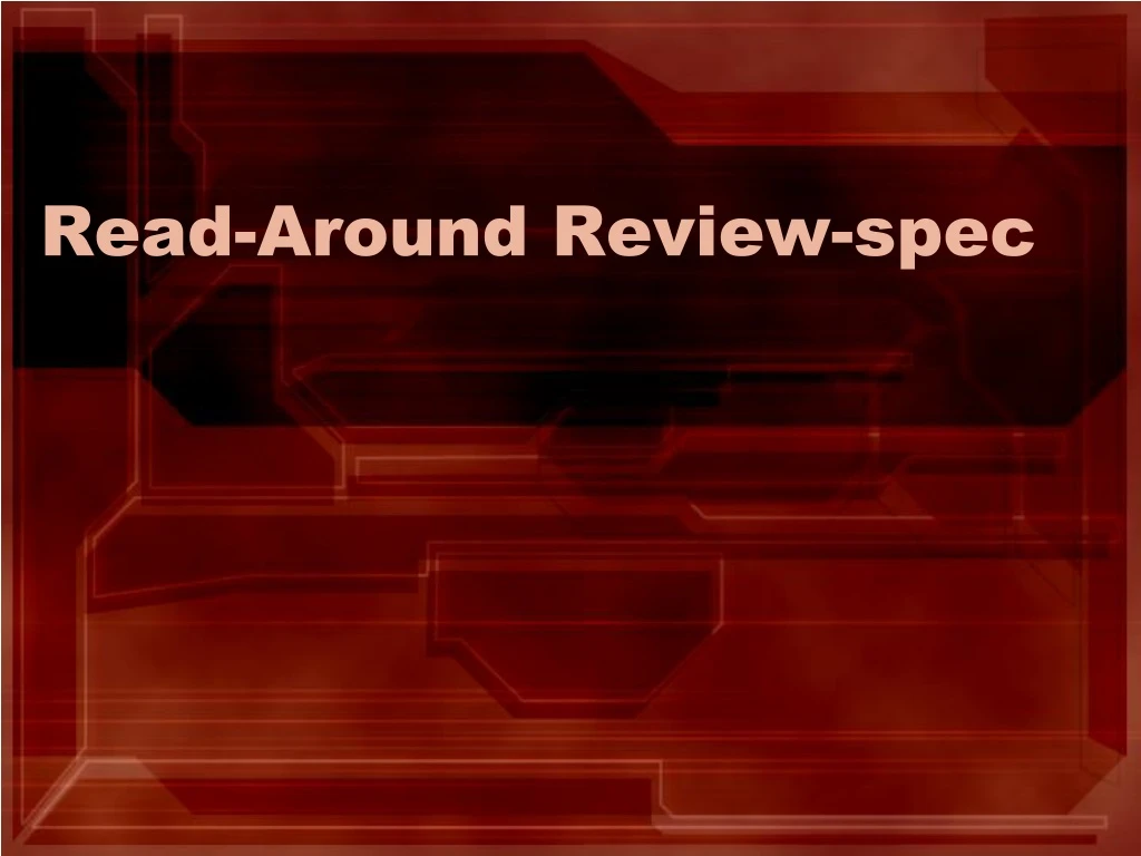 read around review spec