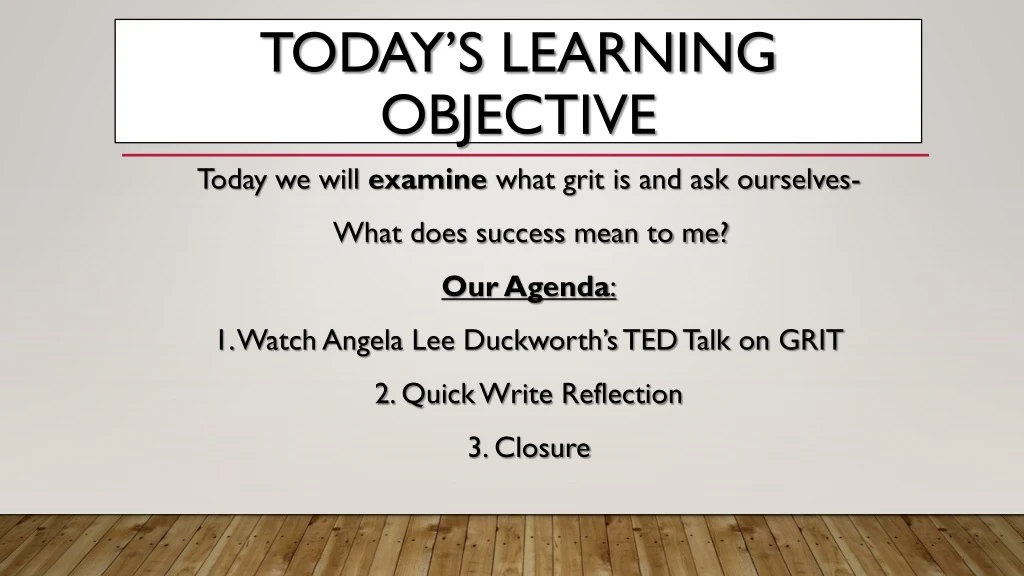 today s learning objective