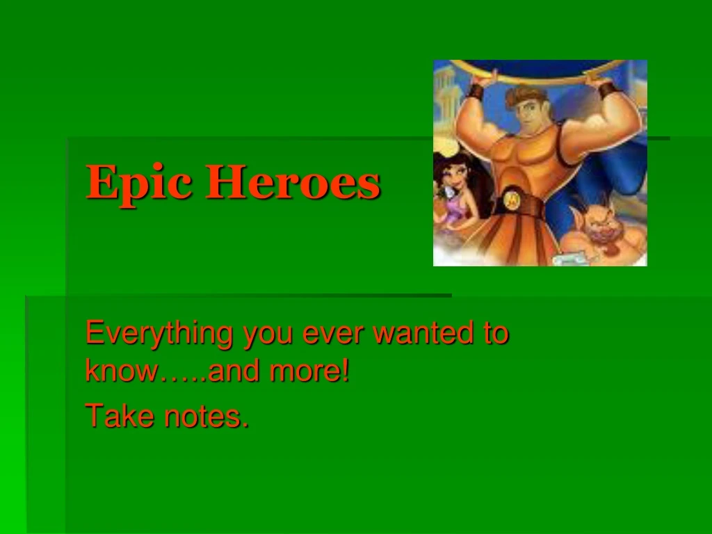 epic heroes