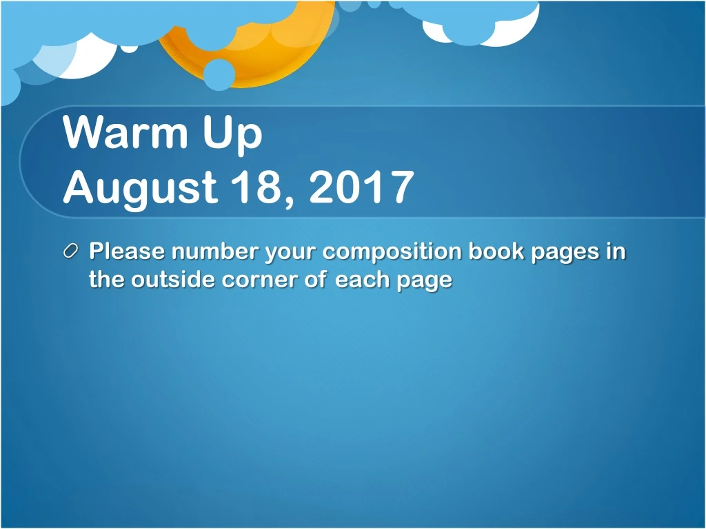 warm up august 18 2017