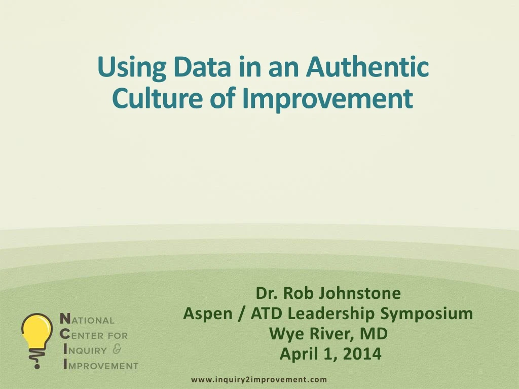 using data in an authentic culture of improvement