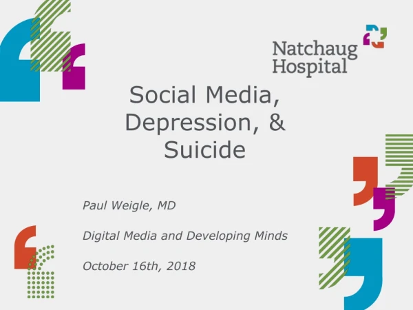 Social Media, Depression, &amp; Suicide