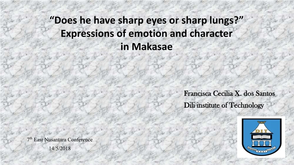 does he have sharp eyes or sharp lungs expressions of emotion and character in makasae