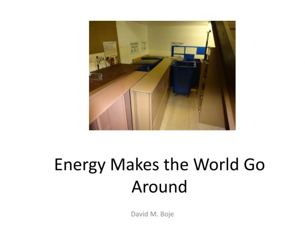 Energy Makes the World Go Around