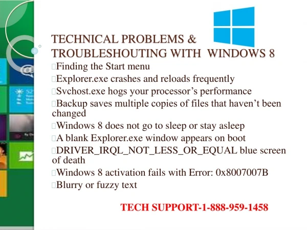 TECHNICAL PROBLEMS &amp; TROUBLESHOUTING WITH WINDOWS 8