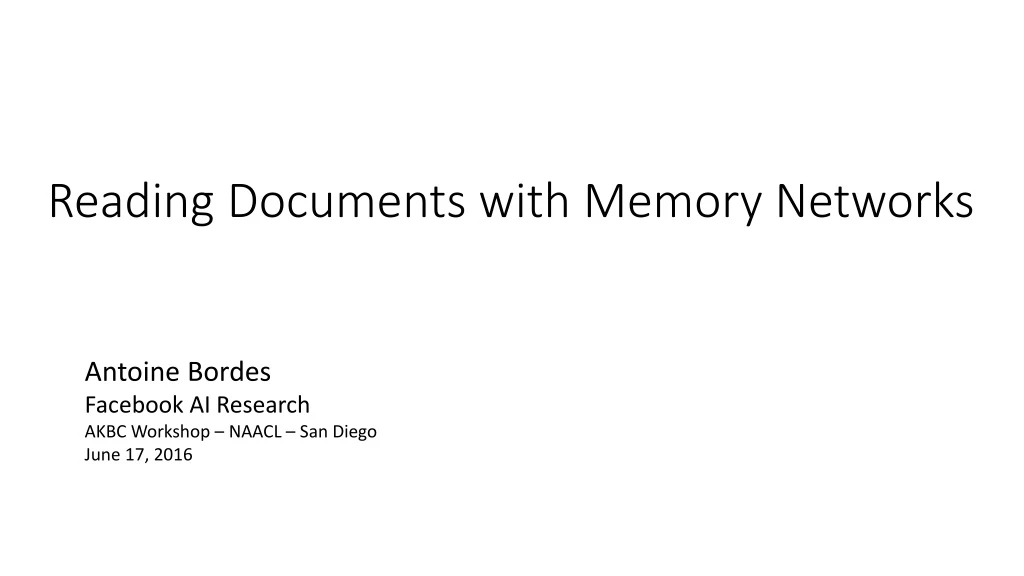 reading documents with memory networks