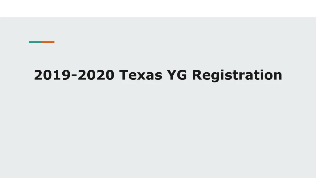 2019 2020 texas yg registration