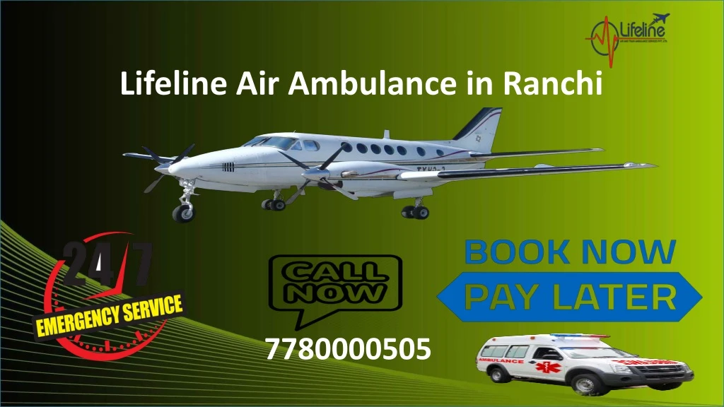 lifeline air ambulance in ranchi