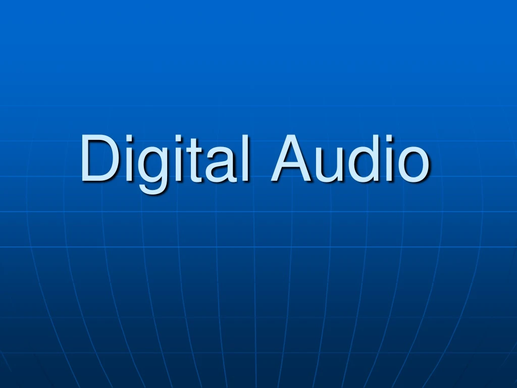 digital audio