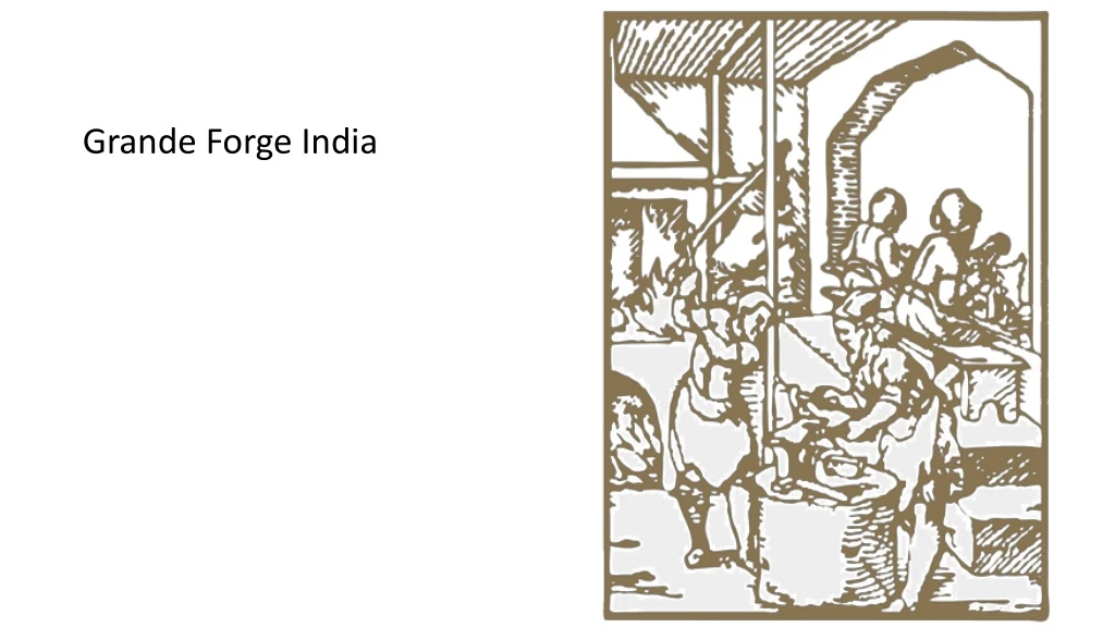 grande forge india