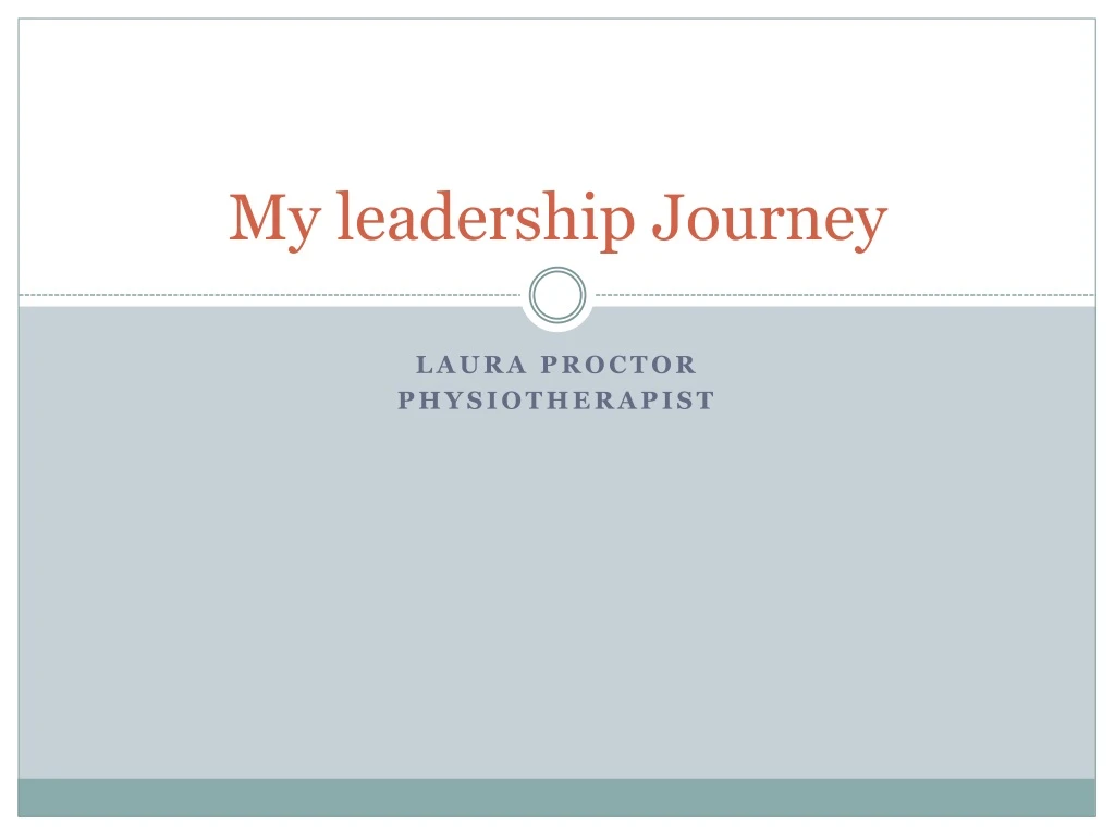 my leadership journey