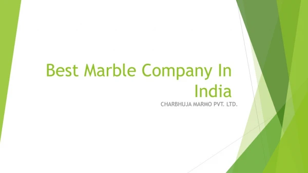 Best marble company in India
