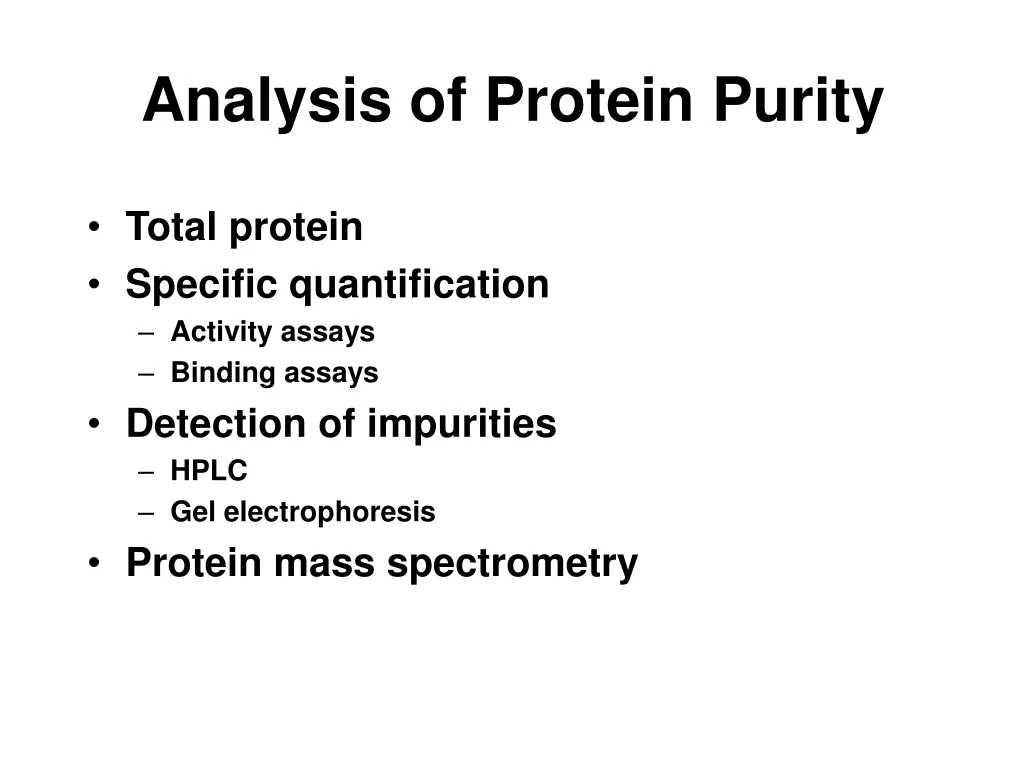 analysis of protein purity