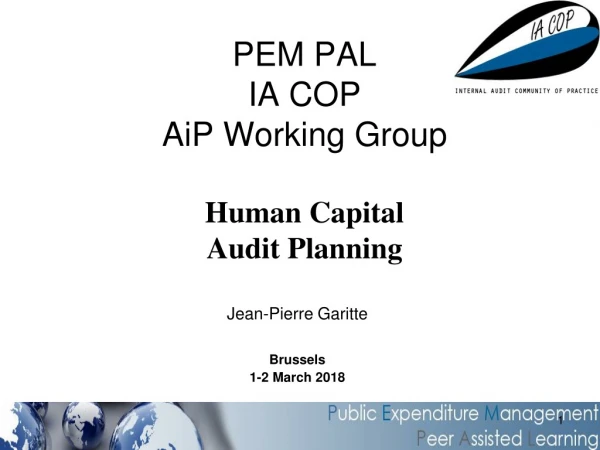 PEM PAL IA COP AiP Working Group Human Capital Audit Planning