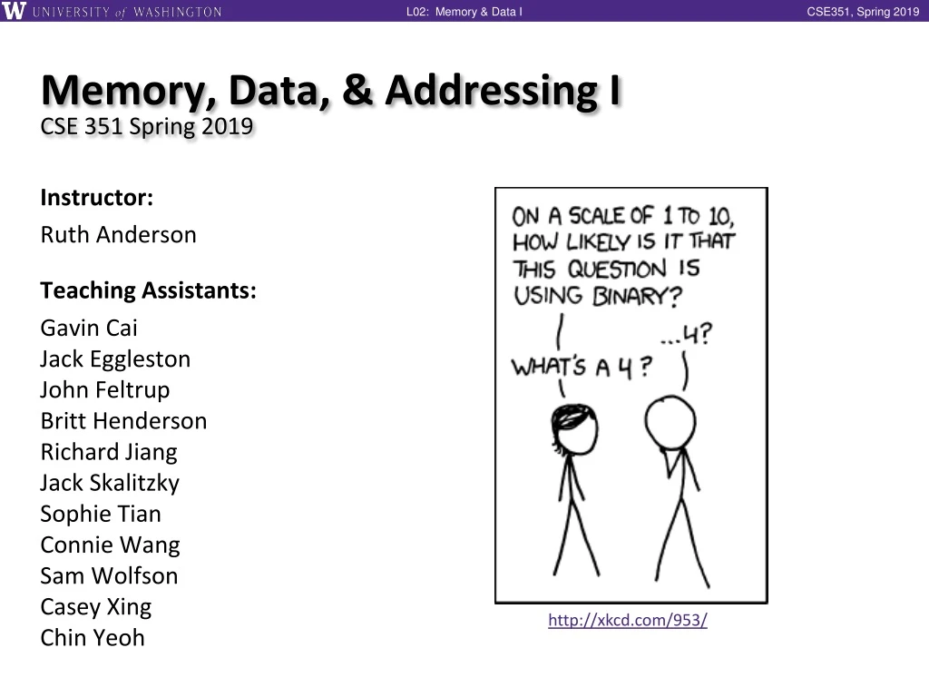 memory data addressing i cse 351 spring 2019
