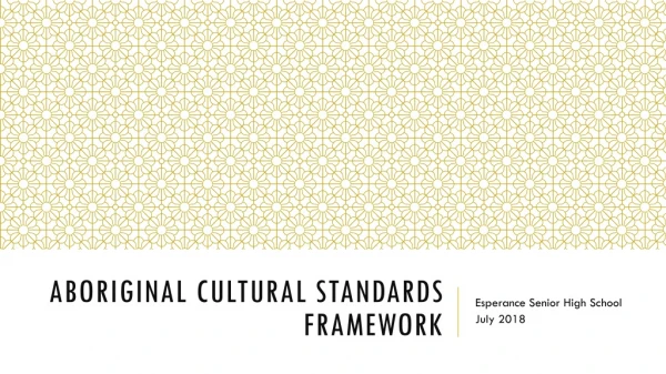 Aboriginal Cultural Standards Framework