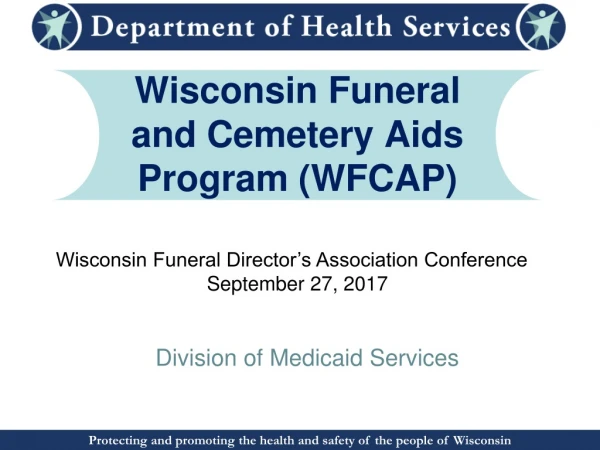 Wisconsin Funeral and Cemetery Aids Program (WFCAP)