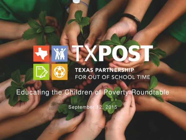 Educating the Children of Poverty Roundtable September 12, 2015