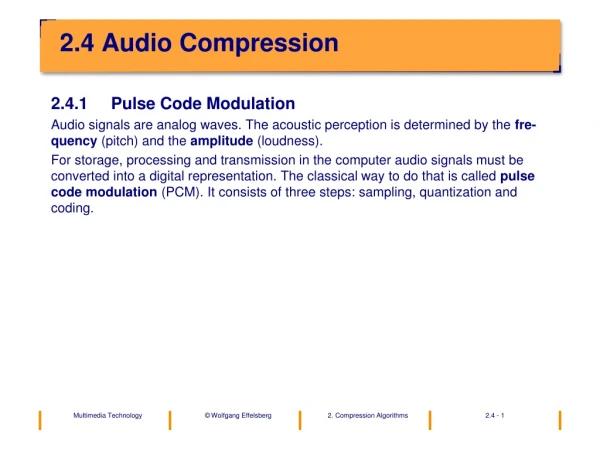 2.4 Audio Compression