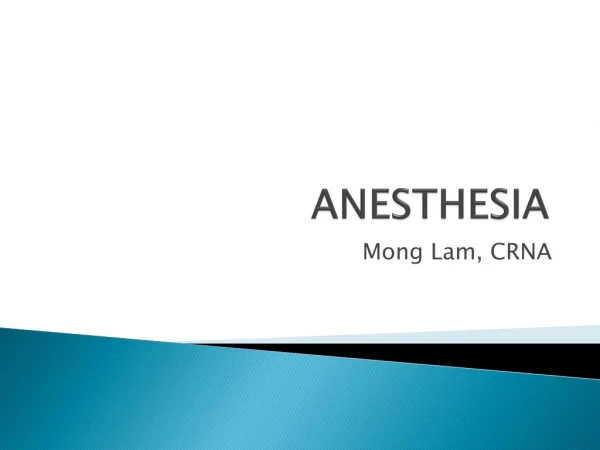 ANESTHESIA