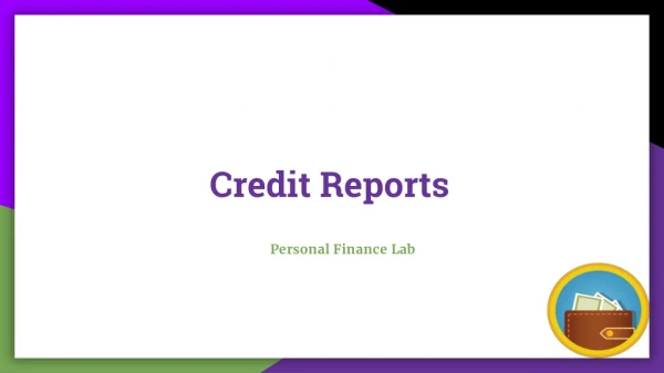 Credit Reports