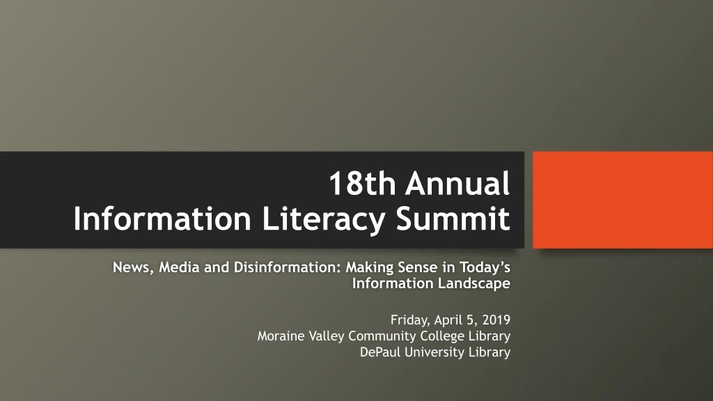 18th annual information literacy summit