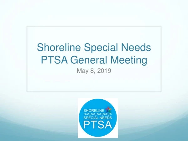 Shoreline Special Needs PTSA General Meeting